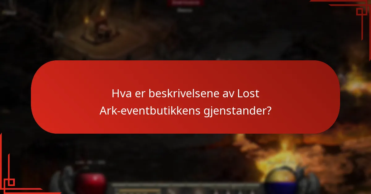 Hvordan klassifiseres sjeldenheten til Lost Ark-eventbutikkens gjenstander?