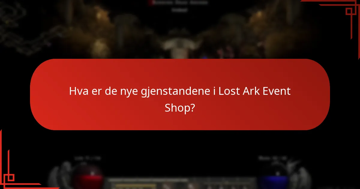 Hvilke endringer har blitt gjort i Lost Ark Event Shop?