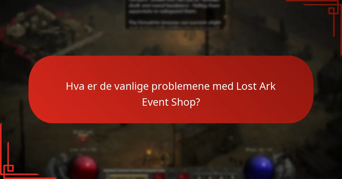 Hvordan kan jeg løse problemer med Lost Ark Event Shop?