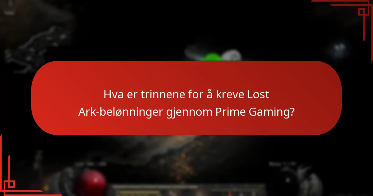 Hvilke typer belønninger er tilgjengelige gjennom Prime Gaming for Lost Ark?