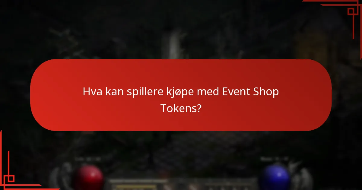 Hva er vanlige utfordringer ved å skaffe og bruke Event Shop Tokens?