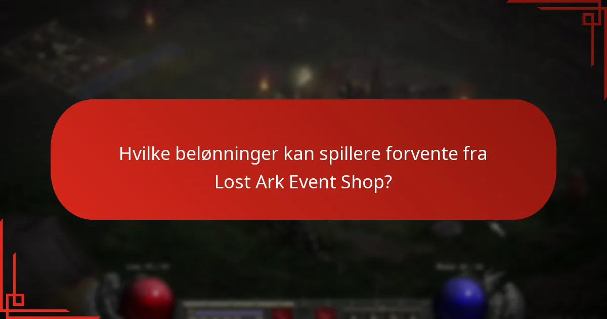 Hva er de vanlige fallgruvene når man deltar i Lost Ark Event Shop?
