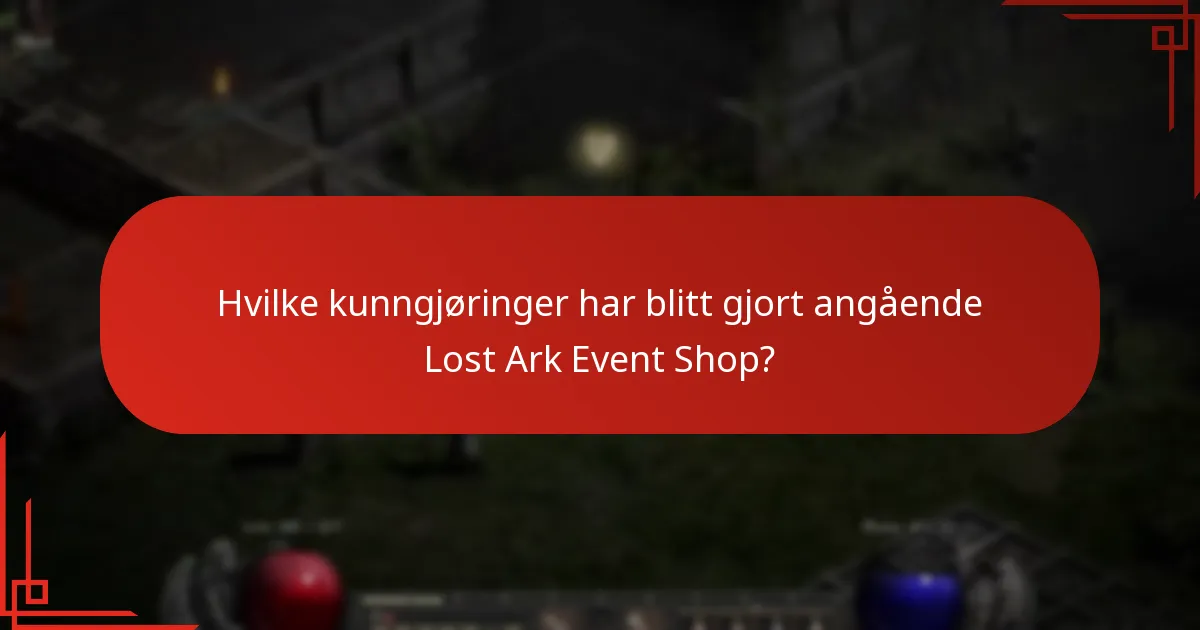 Hva er samfunnets reaksjoner på oppdateringene i Lost Ark Event Shop?