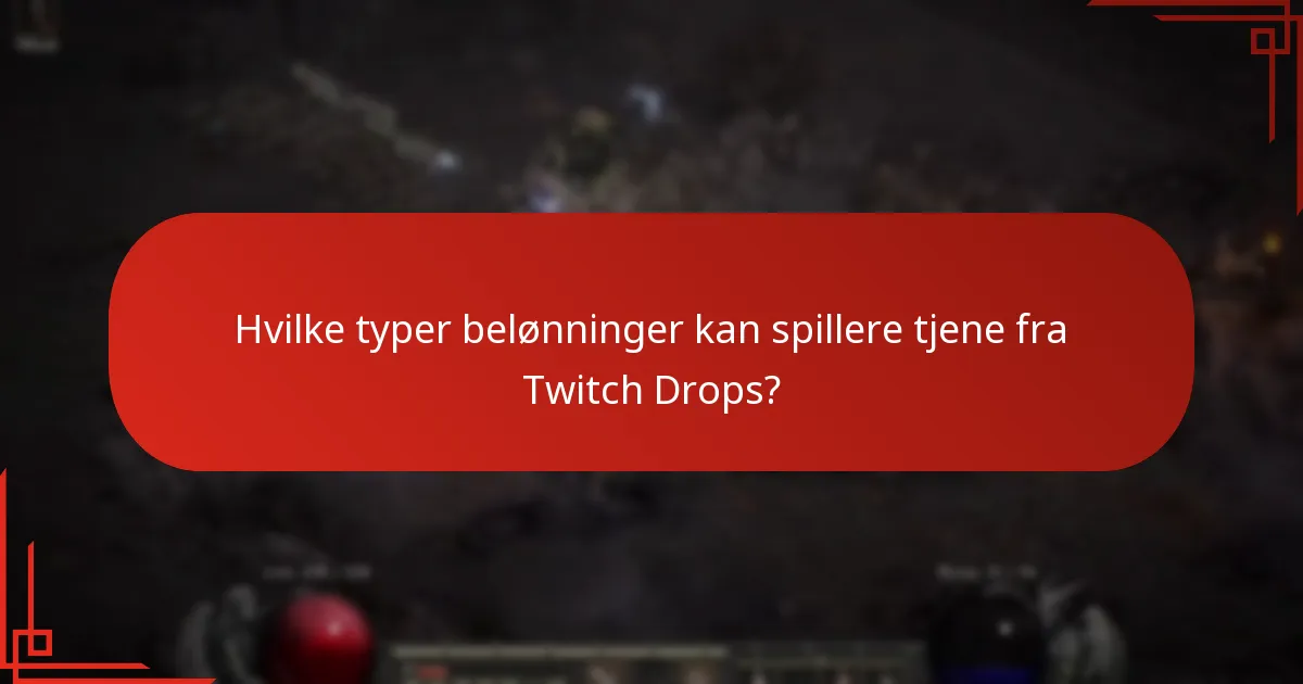 Hvordan kan spillere kreve Twitch Drops-belønninger?