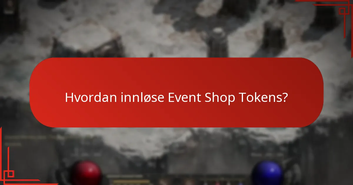 Hvordan forvalte Event Shop Tokens effektivt?