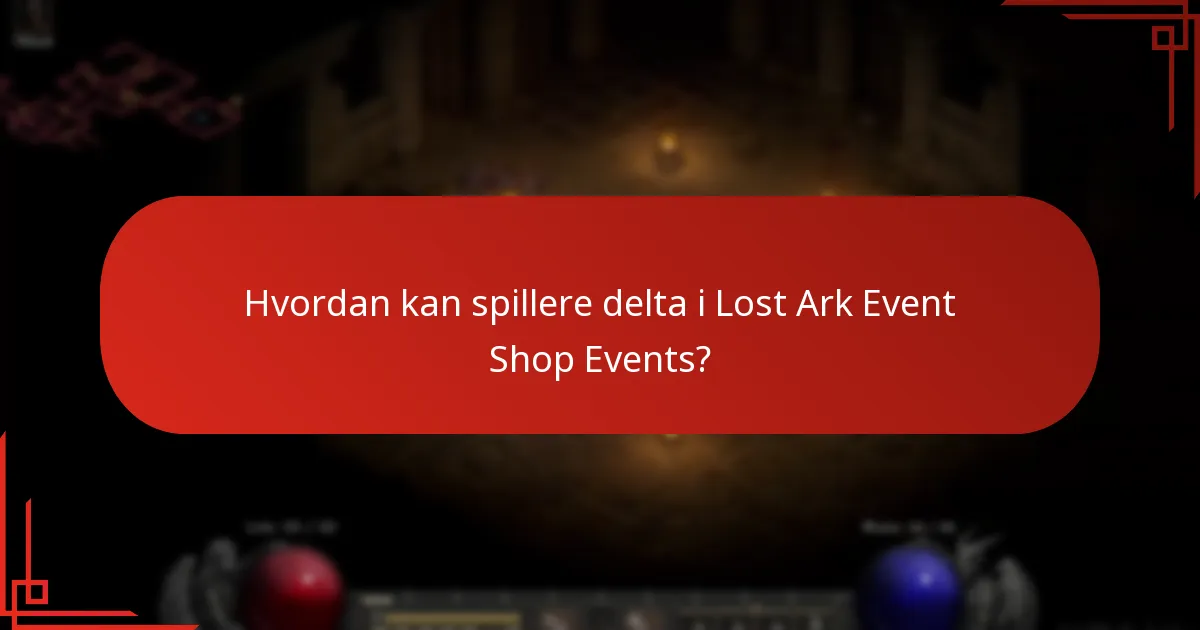 Hvilke belønninger kan spillere tjene fra Lost Ark Event Shop Events?