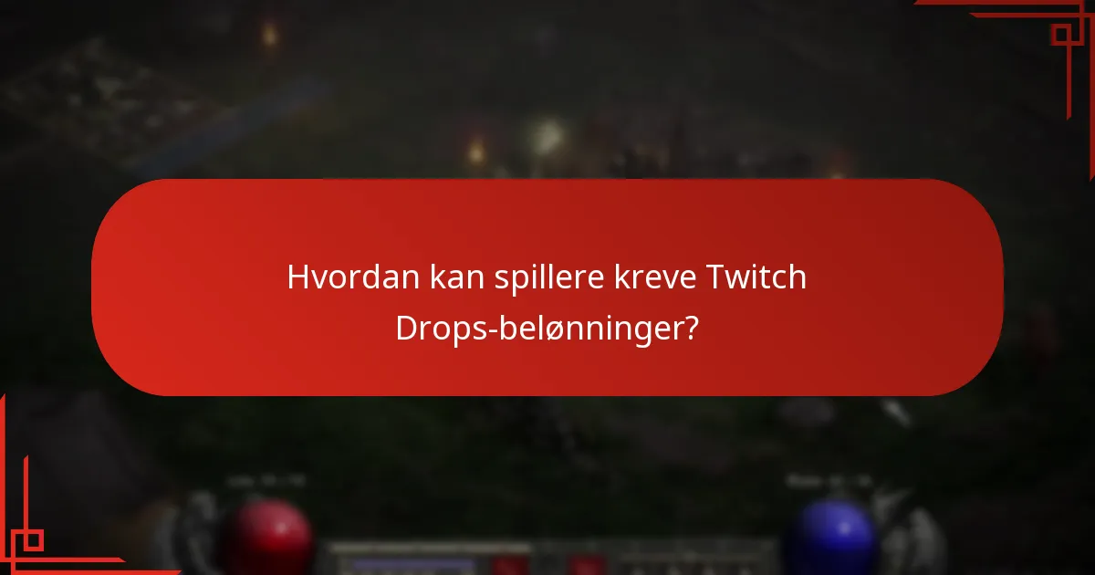 Hvordan sammenlignes Twitch Drops-belønninger med andre belønninger i spillet?